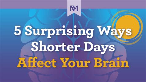 5 Surprising Ways Shorter Days Affect Your Brain Infographic Northwestern Medicine