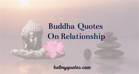 Buddha Quotes On Relationship Love And Relationship Quotes