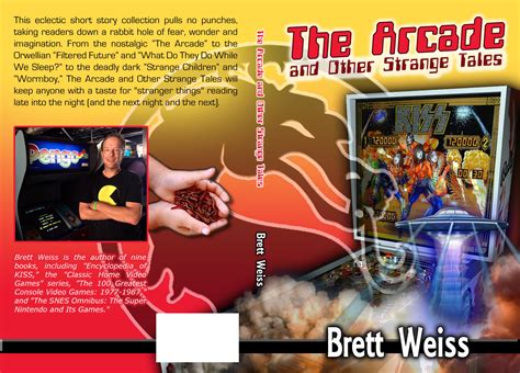 Brett Weiss Words Of Wonder The Arcade And Other Strange Tales