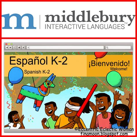 Eccentric Eclectic Woman Middlebury Interactive Languages Elementary