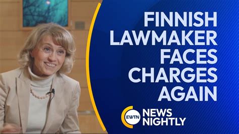 Finnish Lawmaker Faces Same Charges She Was Cleared Of A Year Ago Ewtn News Nightly Youtube