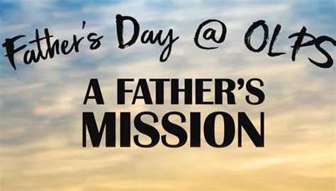 Fathers Day Talk A Fathers Mission Church Of Our Lady Of Perpetual