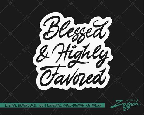 Blessed And Highly Favored Svg Printable Png Eps Digital Etsy