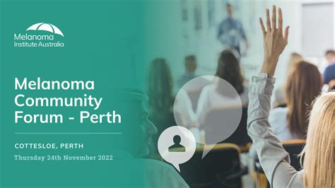Melanoma Community Forum Perth Melanoma Institute Australia