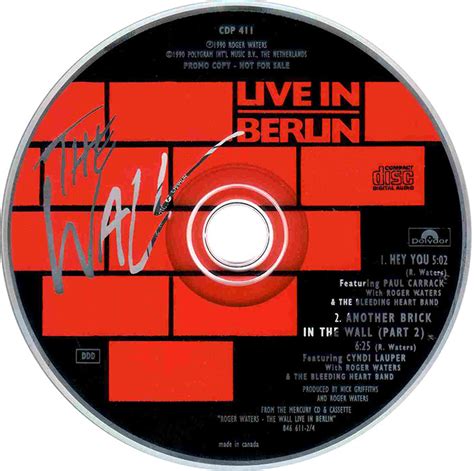 .live in berlin fue un concierto en vivo del álbum de estudio de pink floyd, the wall, que se celebró en berlín, alemania, el 21 de julio de 1990, para promovido por roger waters y con la participación de estrellas de la talla de van morrison, scorpions, ute lemper, marianne faithfull, the band, cyndi. Pink Floyd Archives-Canadian Roger Waters CD Singles ...