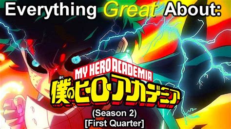 Everything Great About My Hero Academia Season 2 First Quarter