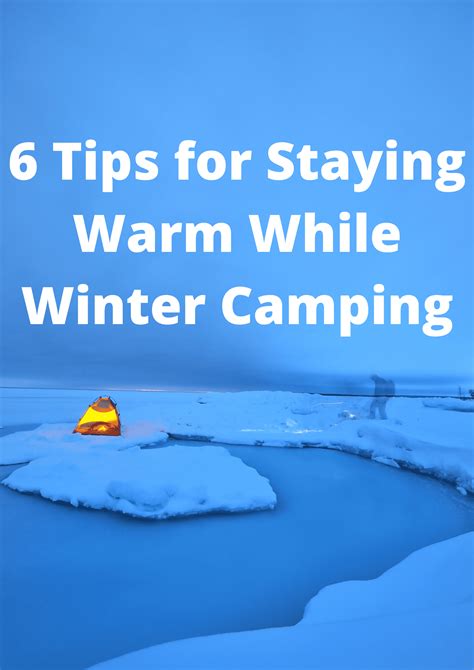 6 Tips For Staying Warm While Winter Camping Laienhaft