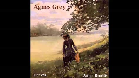 Agnes Grey Full Audiobook Youtube