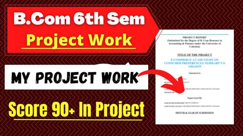 Bcom 6th Semester Project Work How To Prepare Bcom 6th Sem Project