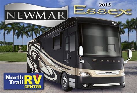 North trail rv center has. 2015 Newmar Essex Luxury Diesel Pusher Motorhome Exterior ...