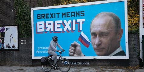 Brexit Means Brexit Posters With Vladimir Putin Crop Up Around London Indy100 Indy100