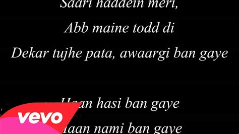Hasi Ban Gaye Lyrics Female Shreya Ghoshal Hamari Adhuri Kahani Youtube