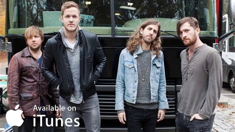 Imagine Dragons Its Time Itunes Session Youtube