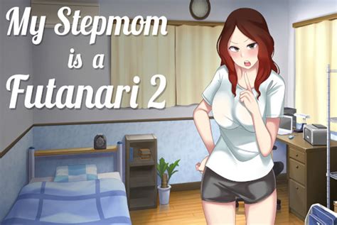 My Stepmom Is A Futanari Free Download
