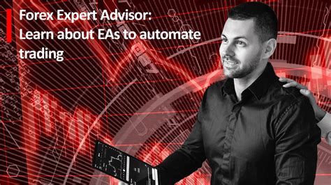 Forex Expert Advisor Learn About Eas To Automate Trading