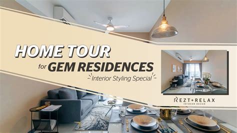 Interior Styling Gem Residences Reztrelax Interior Design Youtube