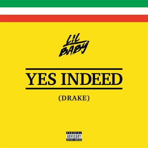 Lil Baby And Drake Yes Indeed Single Itunes Plus M4a Itunesfre