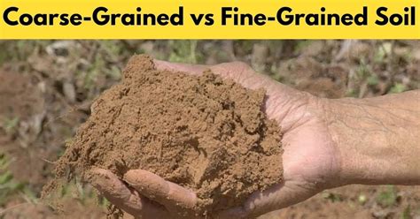 Soil Texture Fine Grained Coarse Grained