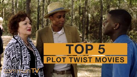 Top 5 Plot Twist Movies Youtube