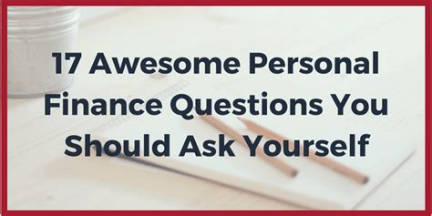Awesome Personal Finance Questions You Should Ask Yourself