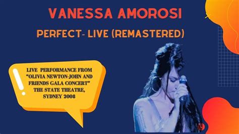vanessa amorosi perfect live remastered youtube