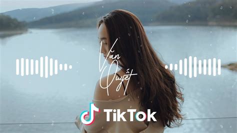 Top 5 Nhạc Tik Tok Remix Trung Quốc Gây Bão Việt Nam Best Edm Tiktok