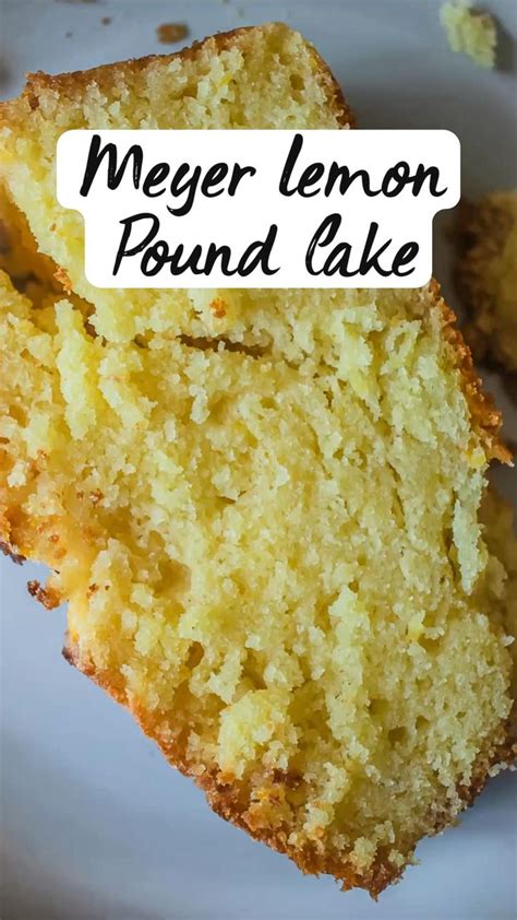 Meyer Lemon Pound Cake With A Light Sweet Lemon Glaze