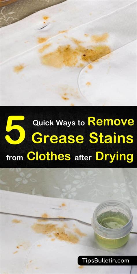 5 Quick Ways To Remove Grease Stains From Clothes After Drying Grease
