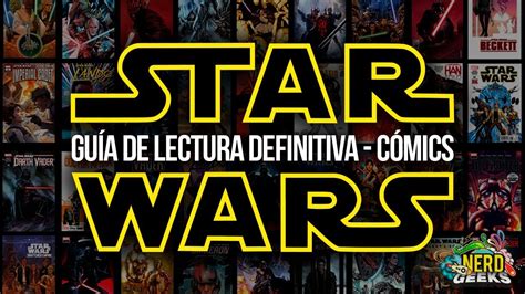 Guía Definitiva De Comics Canon De Star Wars Nerdgeeks Youtube