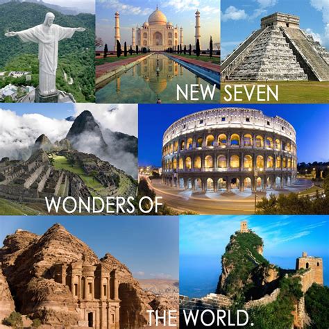 The Seven Wonders Of The Modern World Wonders Of The World New Seven