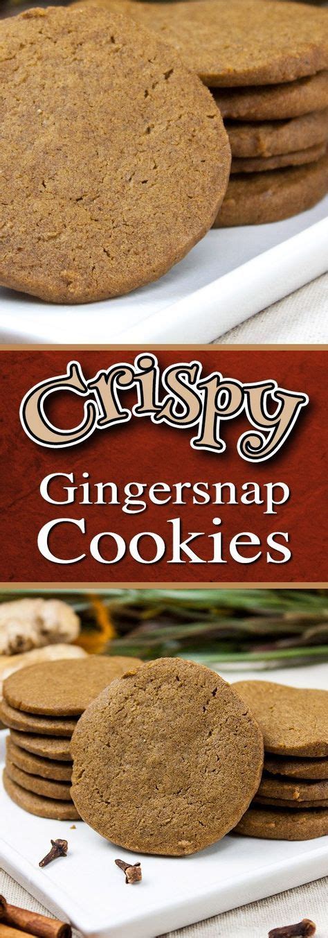Crispy Gingersnap Cookies Recipe Ginger Snap Cookies Ginger Snap