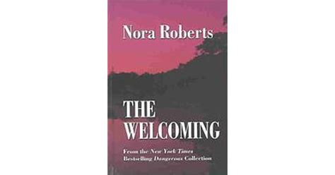 The Welcoming By Nora Roberts