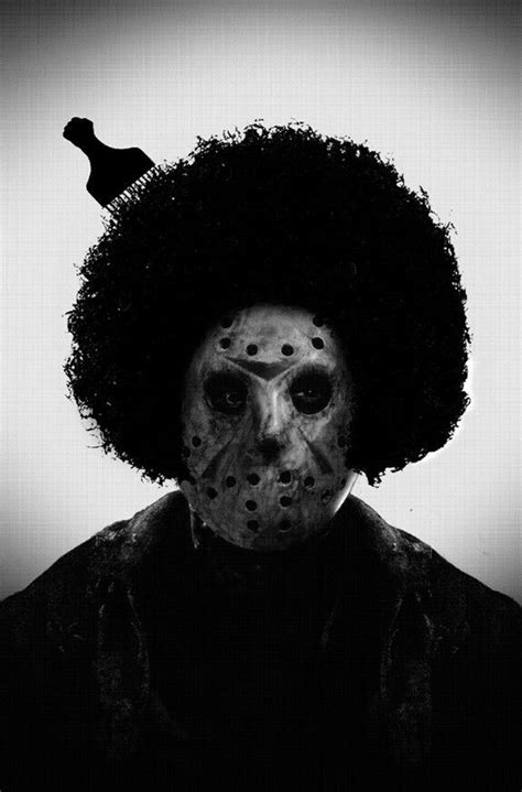 Afro Jason Voorhees Hahaha Black Friday Art Horror Pictures