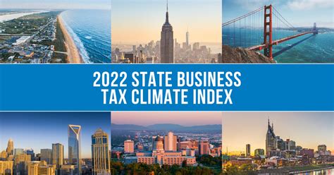 2022 State Business Tax Climate Index Tax Foundation