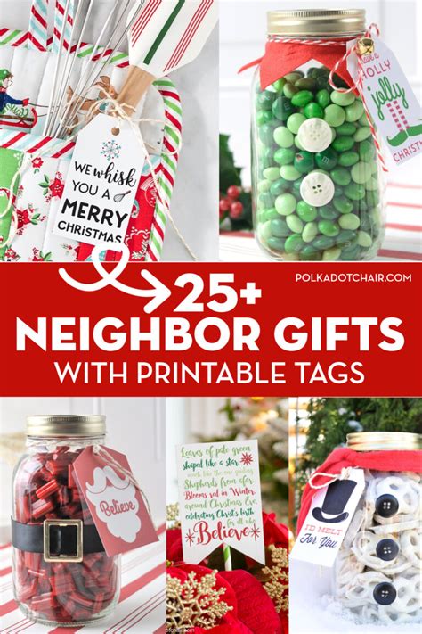 25 Christmas Neighbor Gift Ideas With Printables The Polka Dot Chair