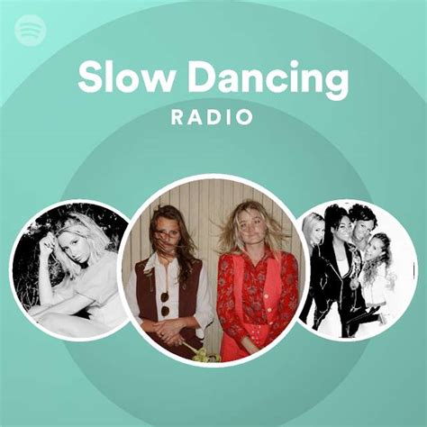 Slow Dancing Radio Playlist By Spotify Spotify