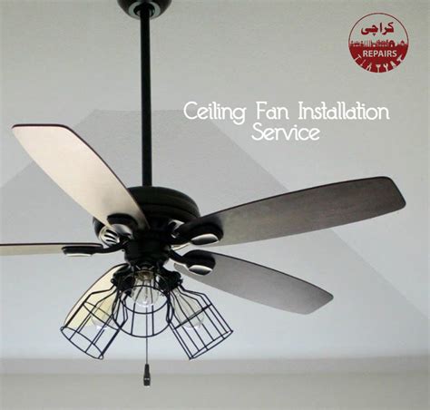 Ceiling Fan Installation Service Karachi Repairs 03326678622