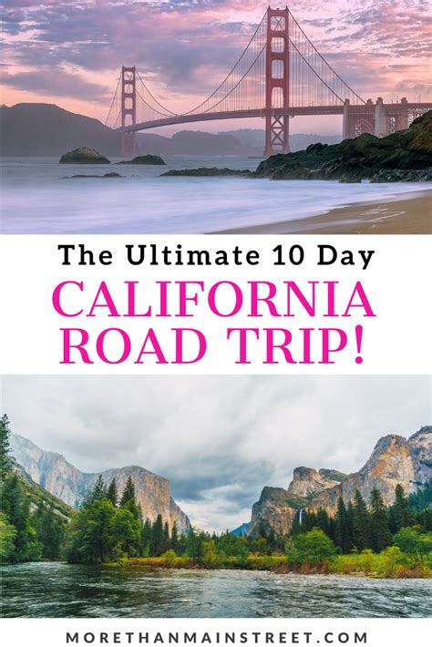 Planning To Travel To California And Want To Get The Most Out Of Your