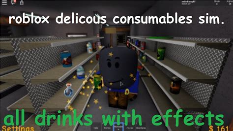 Roblox Delicious Consumables Sim All Drink Effects Youtube