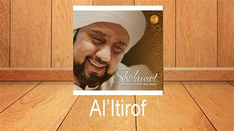 Berikut ini profil habib syech abdul qodir assegaf, nama: Habib Syech Bin Abdul Qodir Assegaf - Al'Itirof - YouTube