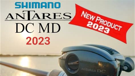 Review Shimano Antares Dc Md Shimano Antares Dcmd