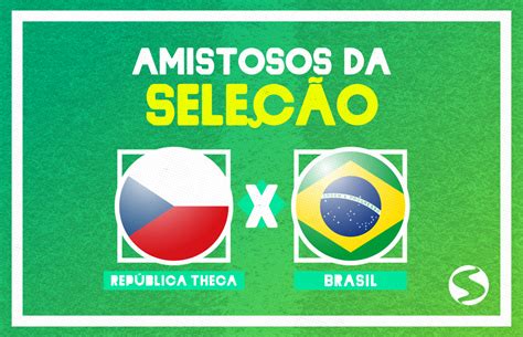 Veja mais ideias sobre república tcheca, tcheca, cesky krumlov. Amistosos da Seleção: Brasil volta a campo para enfrentar ...