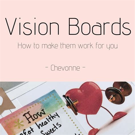 Vision Boards How To Make Them Work For You