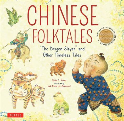 Chinese Folktales The Dragon Slayer And Other Timeless Tales By Shiho