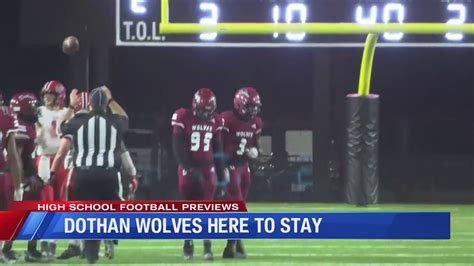 Dothan Wolves Here To Stay Youtube