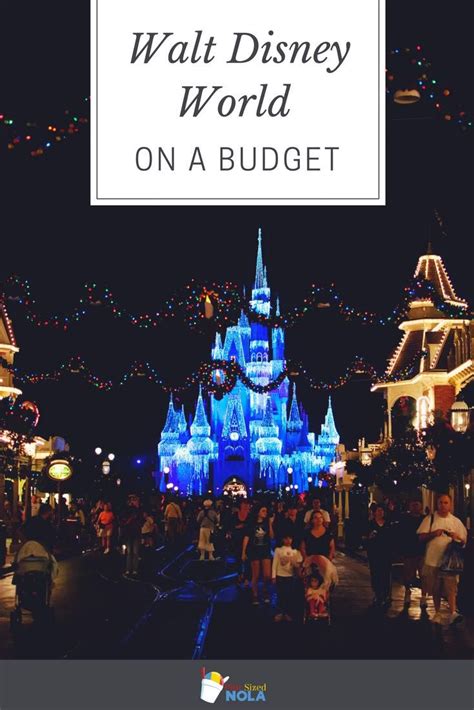 A Trip To Walt Disney World Doesnt Have To Be Expensive Here Are Ten