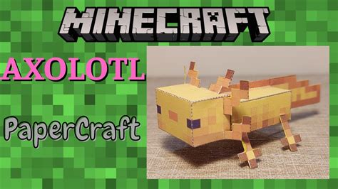 Minecraft Axolotl PaperCraft Model YouTube