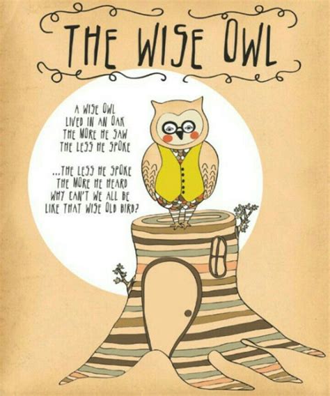 Wise Owl Owl Quotes Woodland Quotes Owl Wisdom