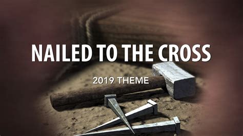 Nailed To The Cross Colossians 213 15 West Palm Beach Church Of Christ