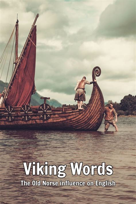 The Influence Of Old Norse On The English Language How The Viking